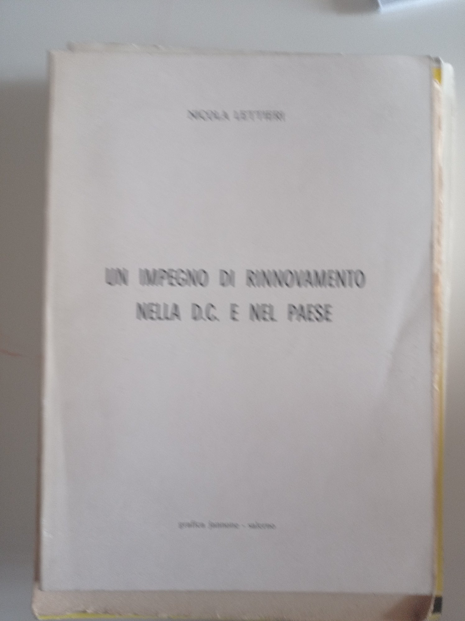 Un impegno di rinnovamento nel D. C. e nel paese - copertina