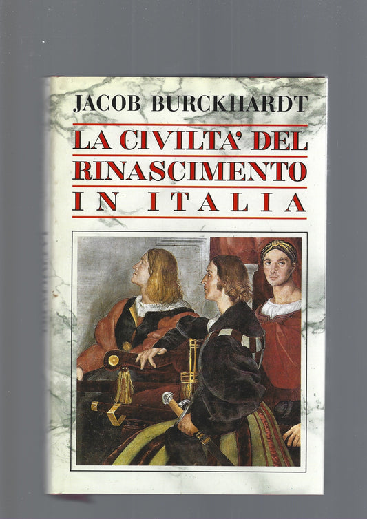 LA CIVILTA' DEL RINASCIMENTO IN ITALIA - copertina