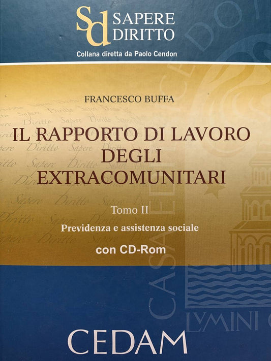 Il rapporto di lavoro degli extracomunitari. Tomo II - copertina
