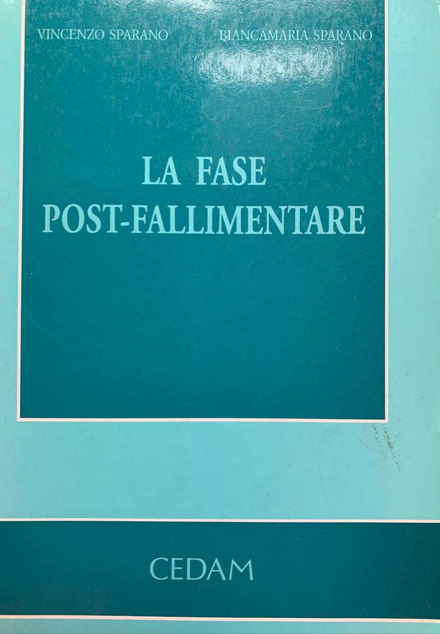 La fase post-fallimentare - copertina