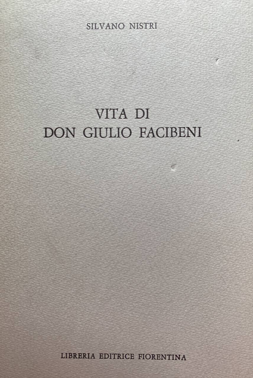 Vita di Giulio Facibeni - copertina