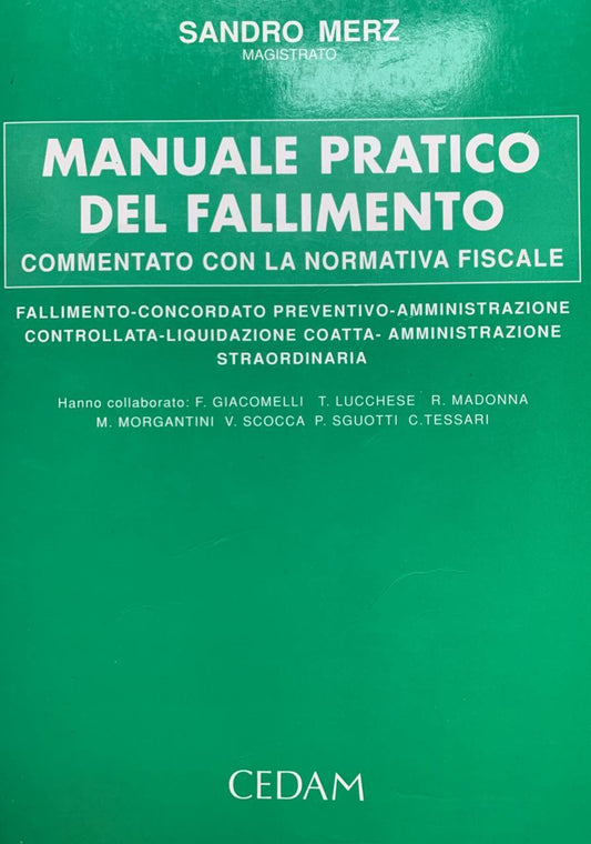 Manuale pratico del fallimento: commentato con la normativa fiscale - copertina