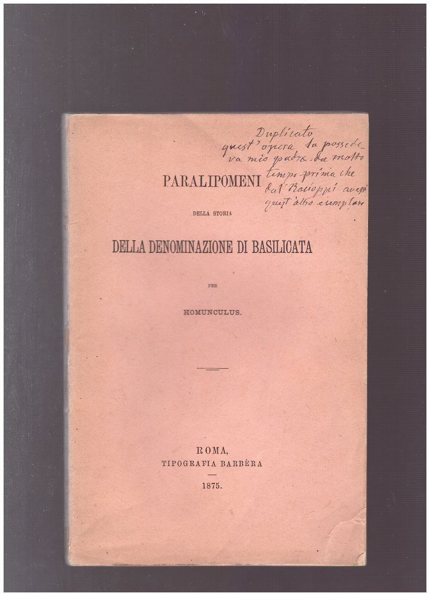 PARALIPOMENI DELLA STORIA DELLA DENOMINAZIONE DELLA BASILICATA per Homunculus - copertina