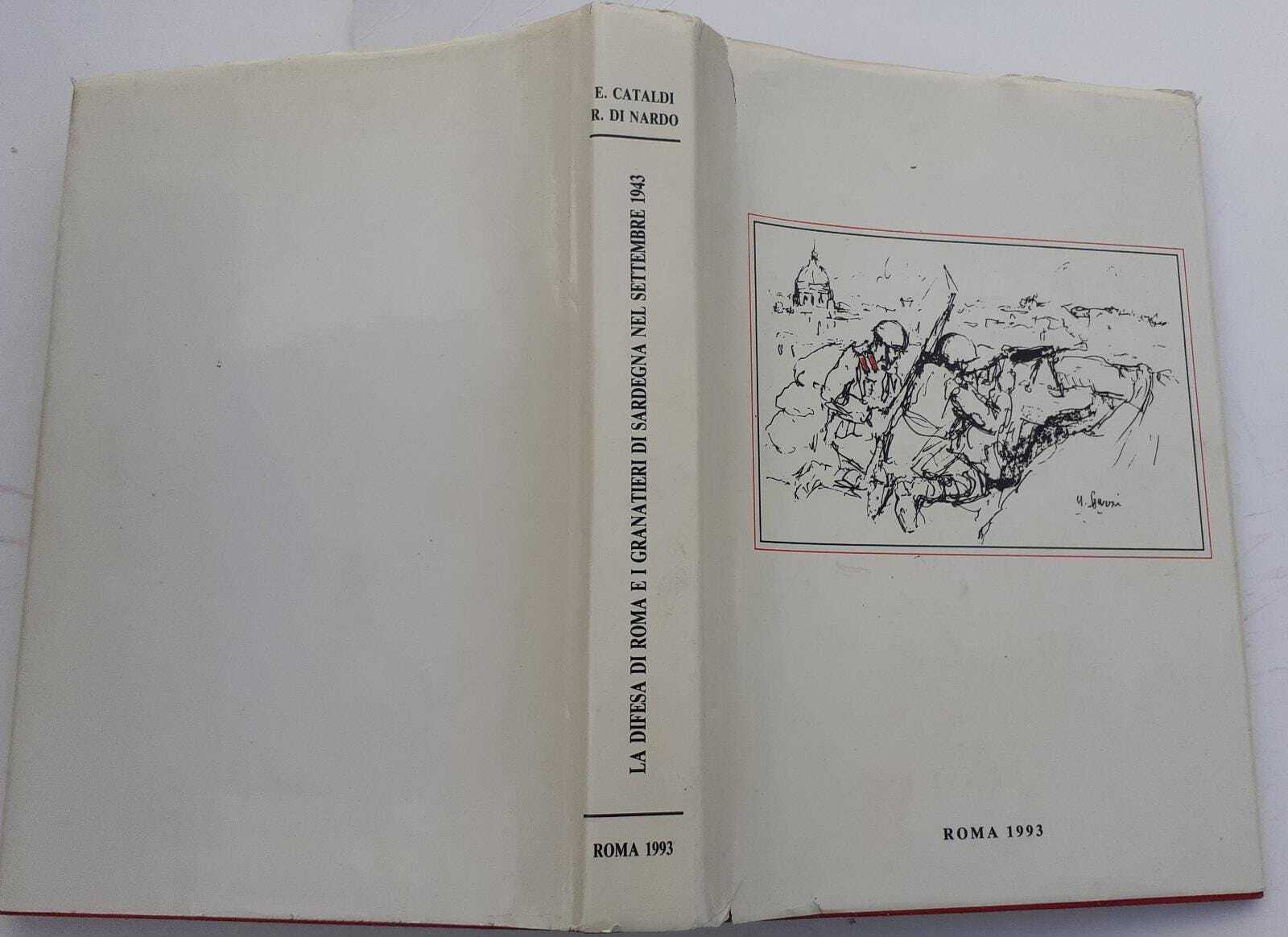 La difesa di Roma e i granatatieri di Sardegna nel settembre 1943 - copertina
