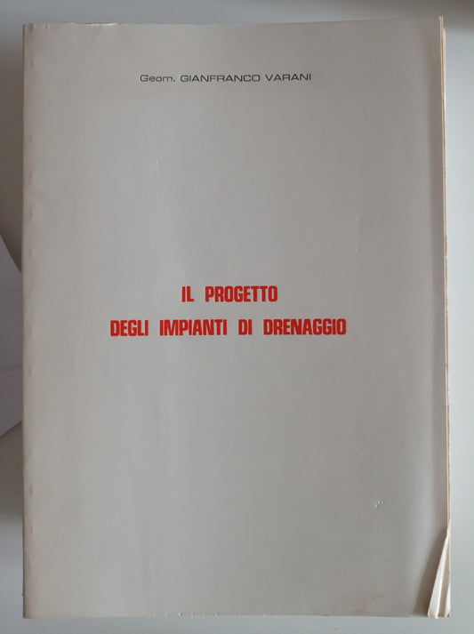 I progetto degli impianti di drenaggio - copertina
