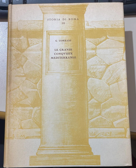 Le grandi conquiste ,Mediterranee storia di Roma vol.3 - copertina