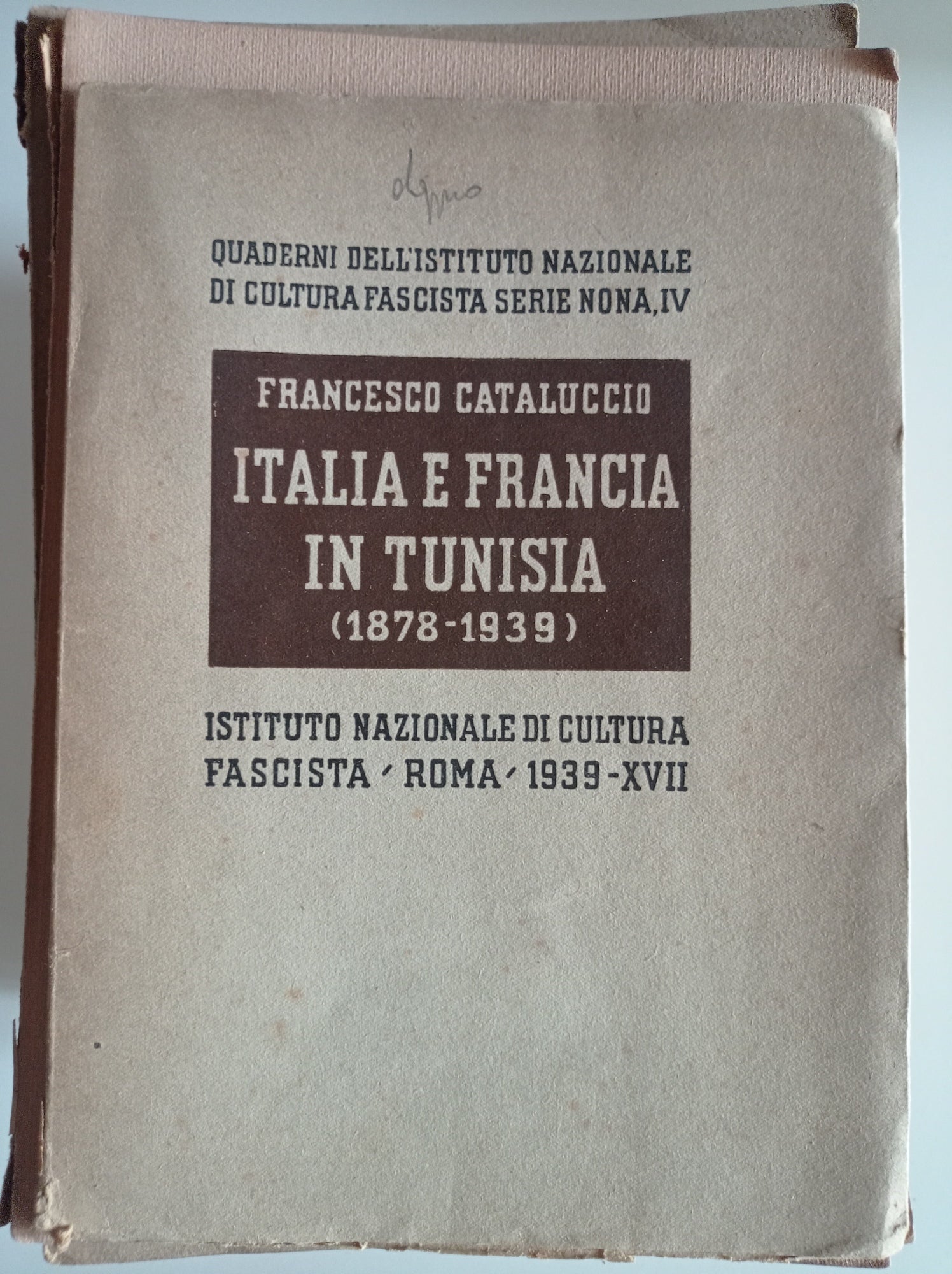 Italia e Francia in Tunisia ( 1878 - 1939) - copertina