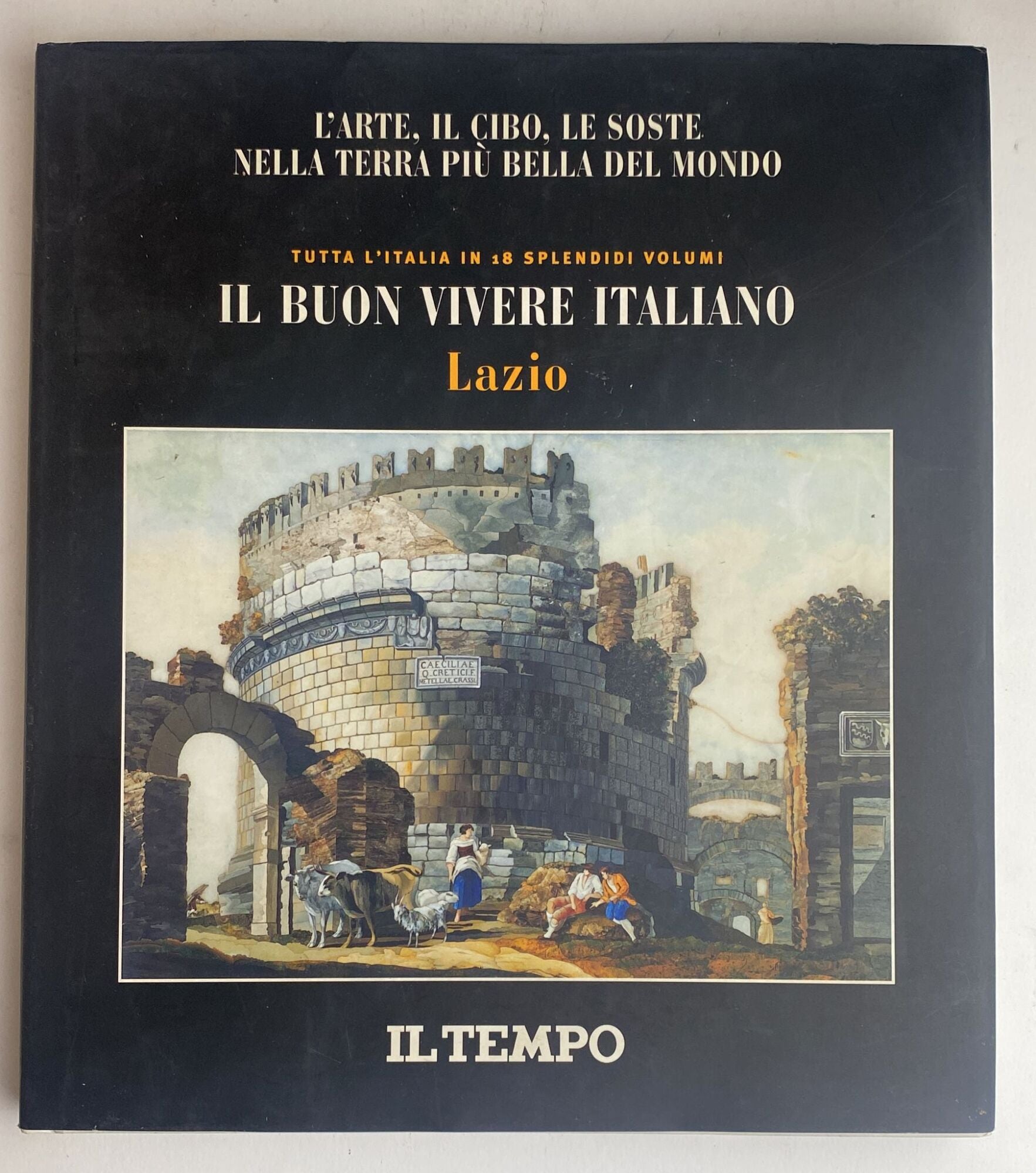 Il buon vivere italiano. Lazio - copertina