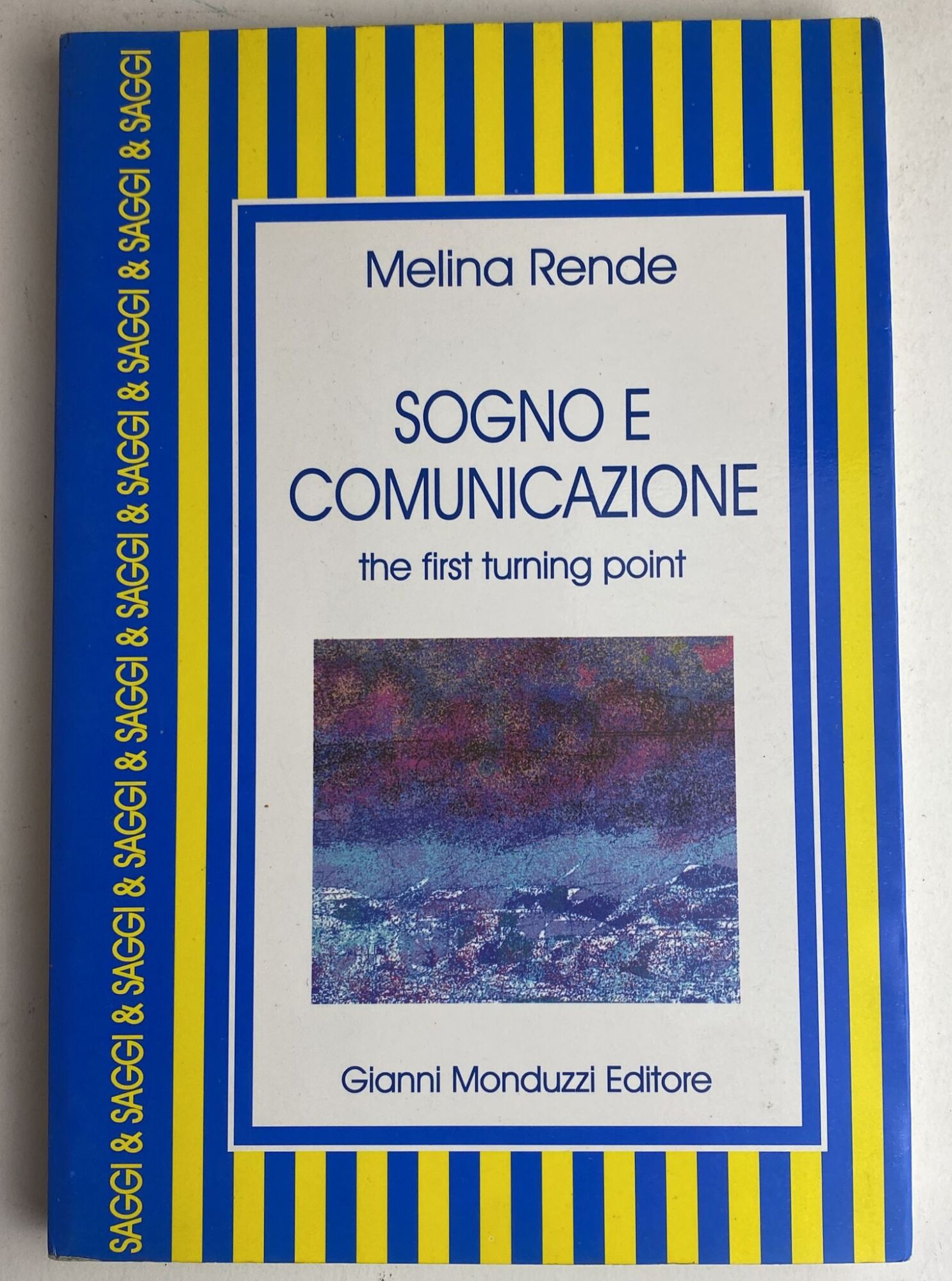 Sogno e comunicazione. The first turning point - copertina
