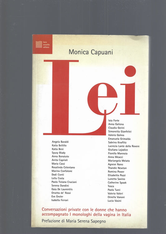Lei. Conversazioni private con le donne che hanno accompagnato i monologhi della vagina in Italia - copertina