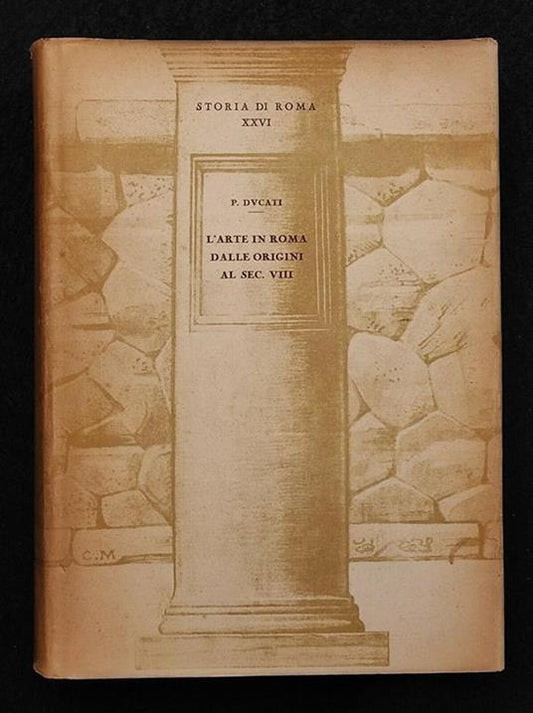L' Arte in Roma dalle Origini al Secolo VIII - copertina