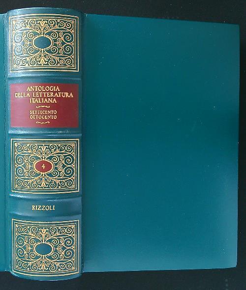 Antologia della letteratura italiana vol. IV . Settecento e Ottocento - copertina