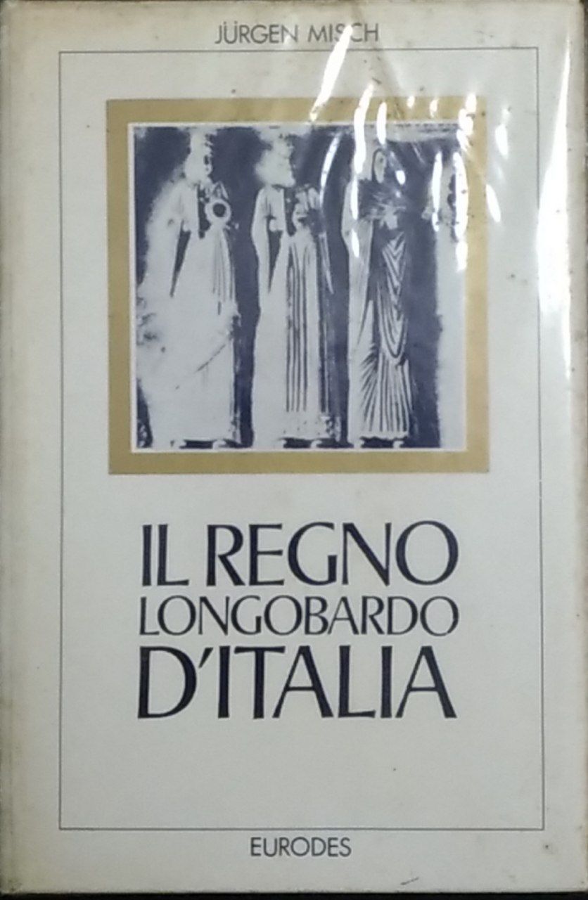 Il Regno Longobardo d'Italia - copertina