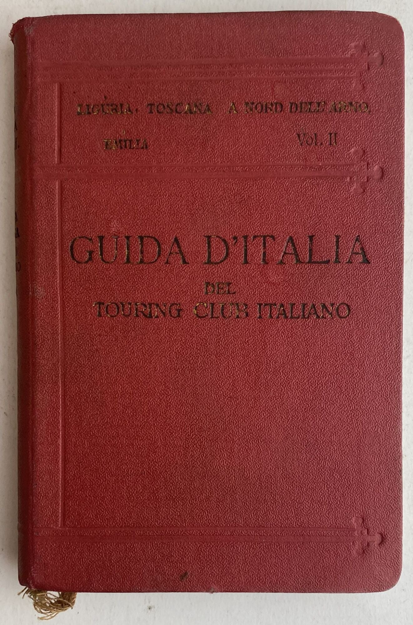 Guida d'Italia del Touring Club Italiano. Volume II: Liguria, Toscana a Nord dell'Arno. - copertina