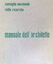 Consiglio Nazionale delle Ricerche MANUALE DELL'ARCHITETTO - copertina