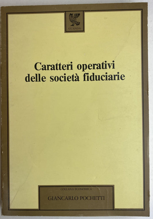 Caratteri operativi delle società fiduciarie - copertina