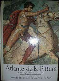 Atlante della pittura - Preistoria, Egitto, Grecia, Etruria, Roma, Primitivi, Rinascimento Fiorentino - copertina