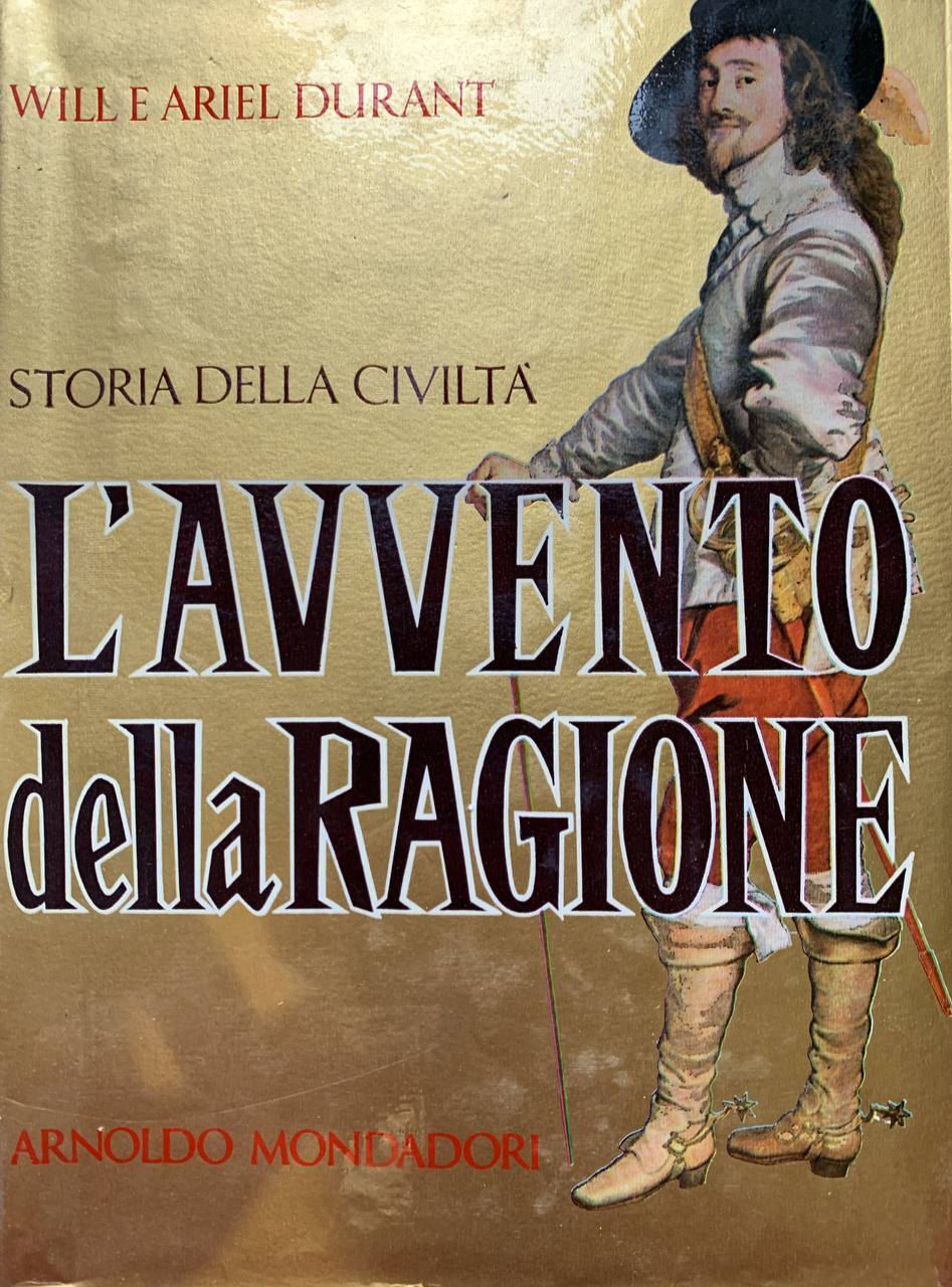 Storia della civiltà. L'avvento della ragione - copertina
