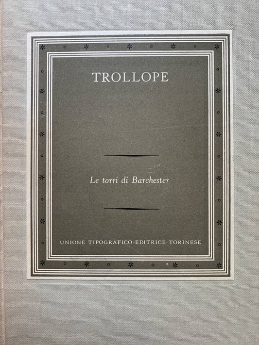 Le torri di Barchester. Volume secondo - copertina