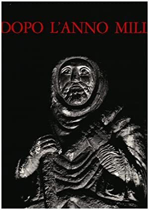 Dopo l' Anno Mille. Il Romanico nella Valle Padana - copertina