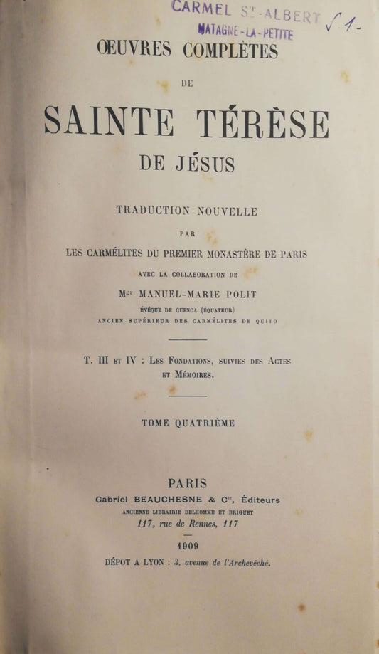 Oeuvres complètes de Sainte Térèse De Jésus. Tome quatrième. - copertina