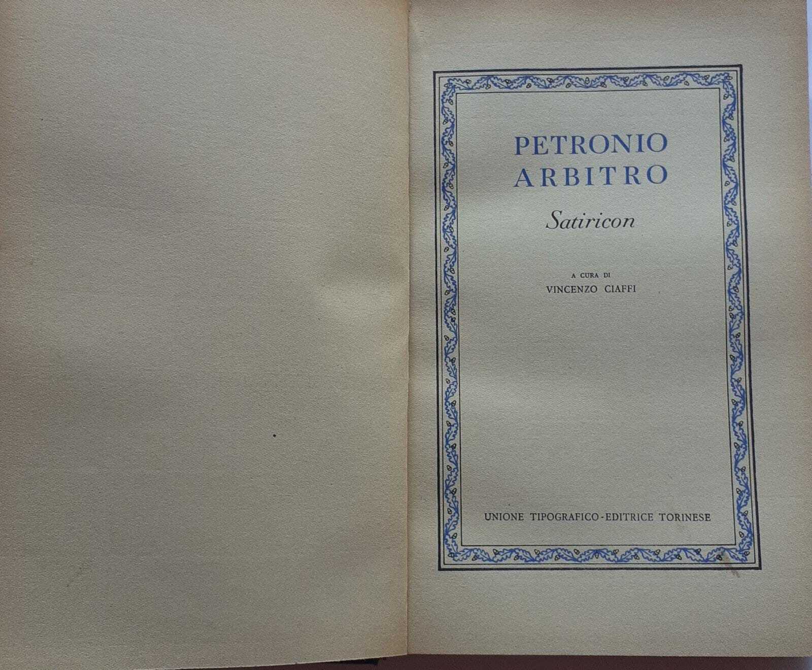 Petronio Arbitro. Satiricon. Volume I - copertina
