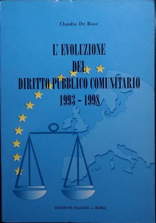 L'evoluzione del diritto pubblico comunitario 1993-1998 - copertina