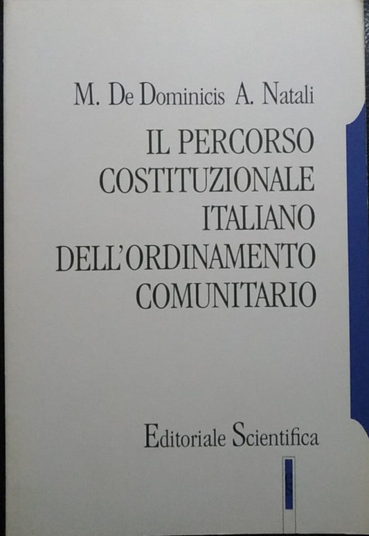 Il percorso costituzionale italiano dell'ordinamento comunitario - copertina