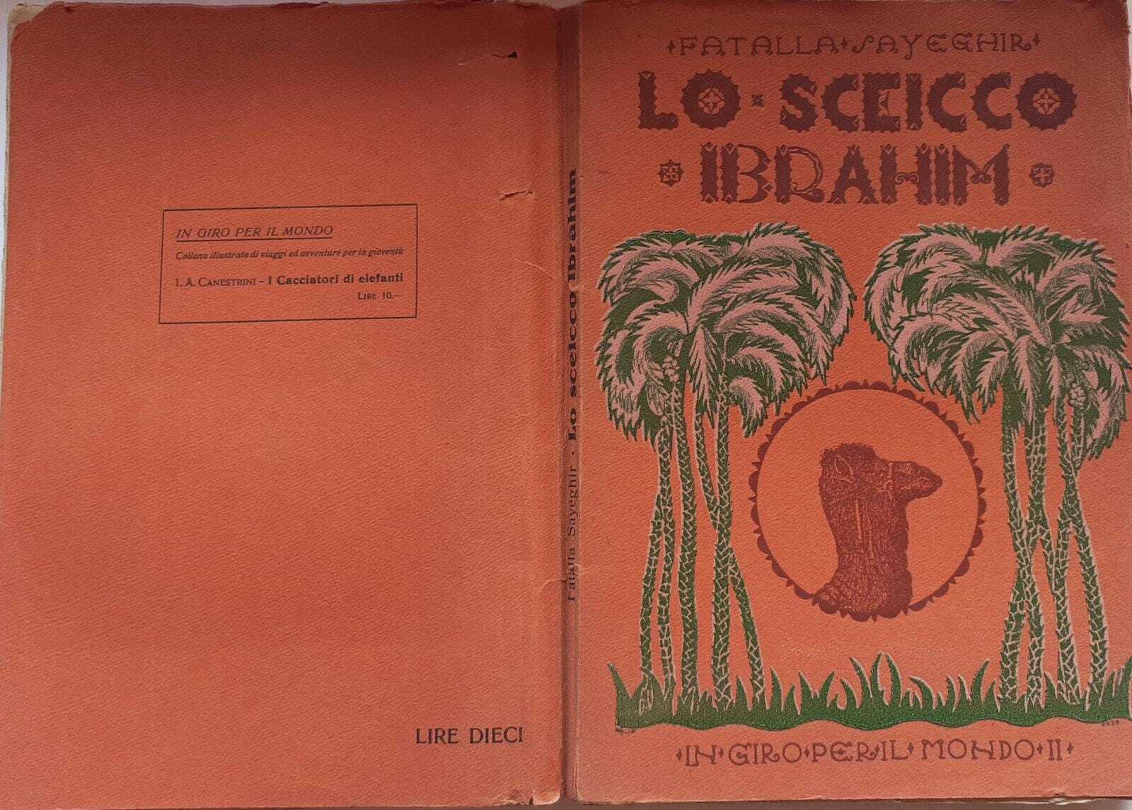 Lo sceicco Ibrahim. Avventure di un italiano fra i beduini della Siria - copertina