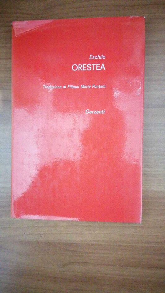 Orestea.  Traduzione di Filippo Maria Pontani - copertina