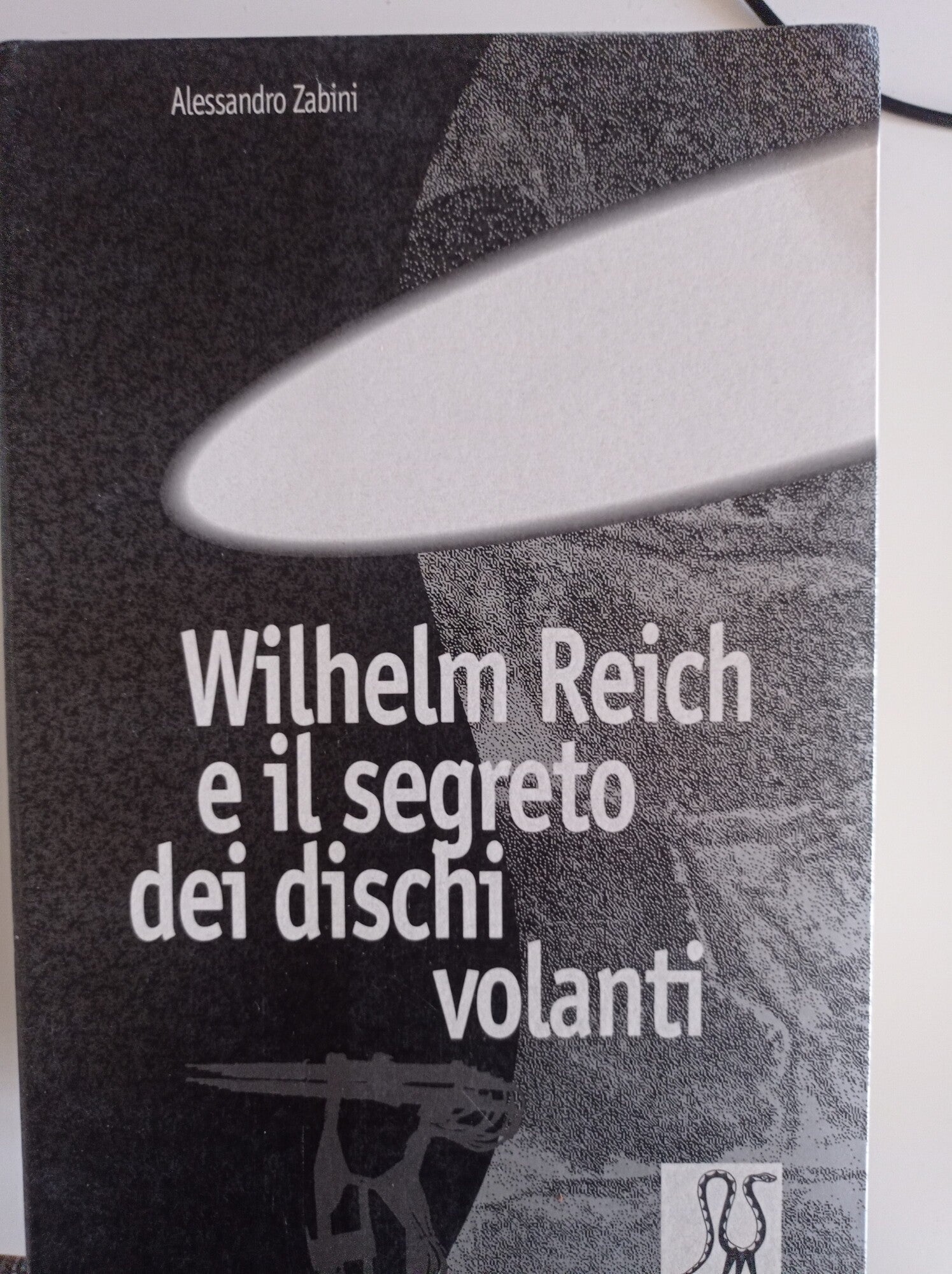 W. Reich e il segreto dei dischi volanti - copertina