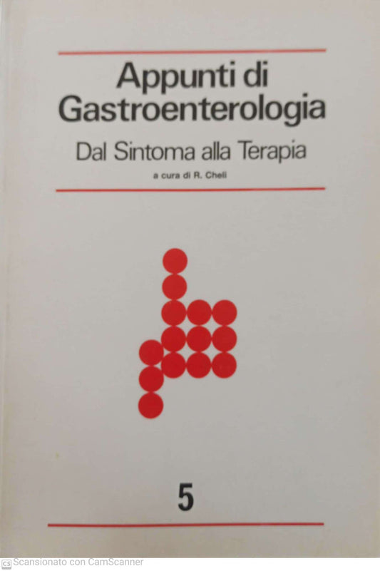 Appunti di gastroenterologia dal sintomo alla terapia. volume 5 - copertina
