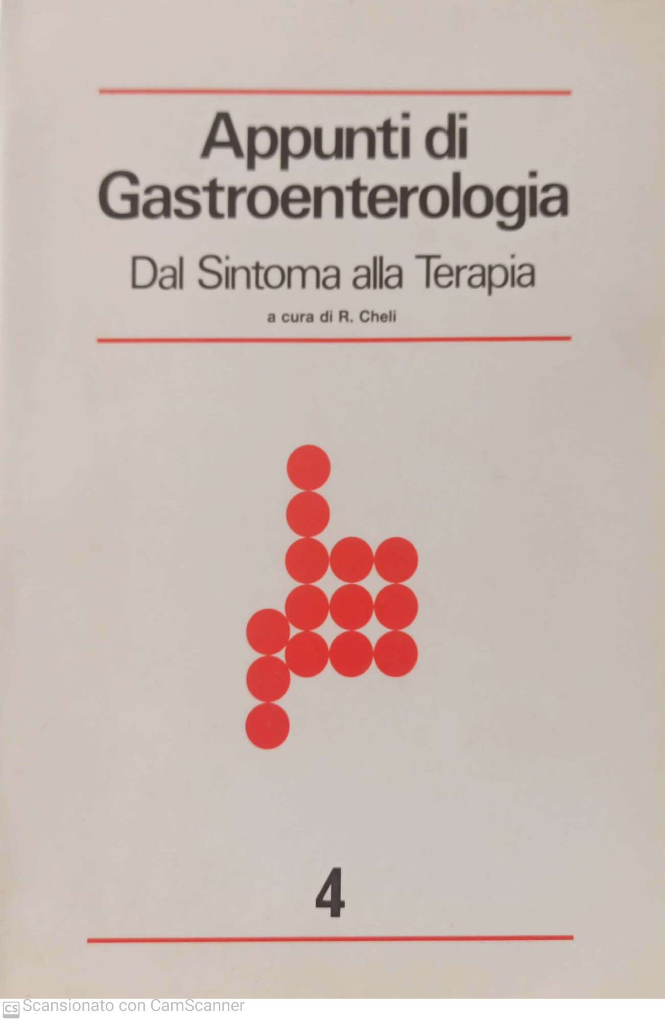 Appunti di gastroenterologia. Dal sintomo alla terapia. Volume 4 - copertina