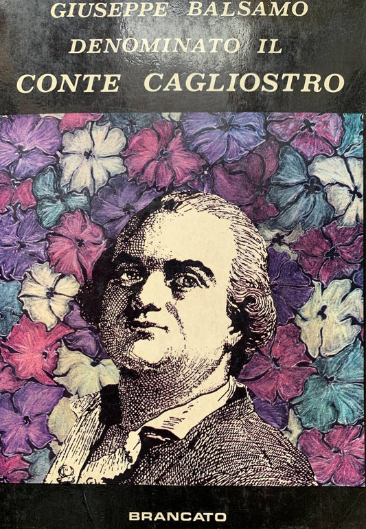 Giuseppe Balsamo denominato "Il conte Cagliostro" - copertina