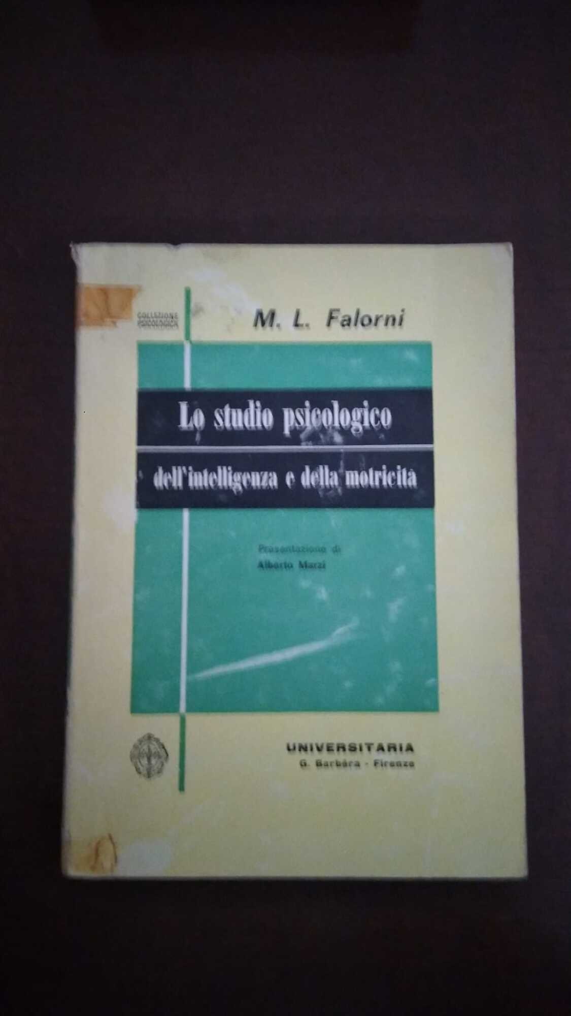 Lo studio psicologico dell'intelligenza e della motricità - copertina