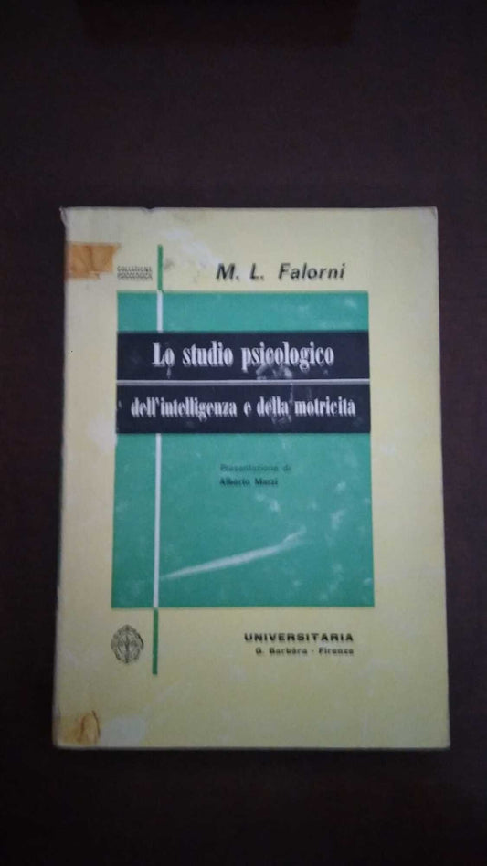 Lo studio psicologico dell'intelligenza e della motricità - copertina