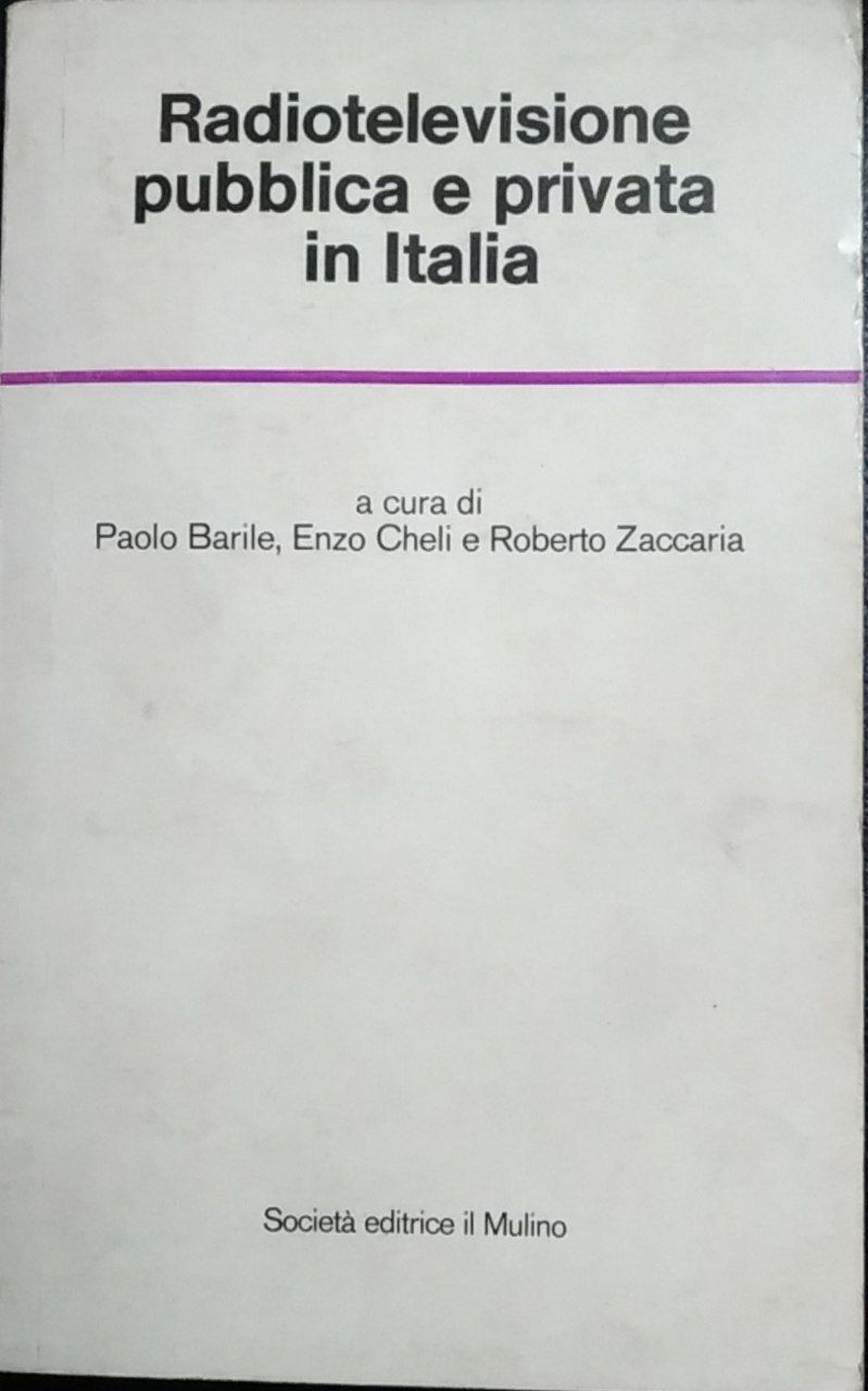 Radiotelevisione pubblica e privata in Italia - copertina