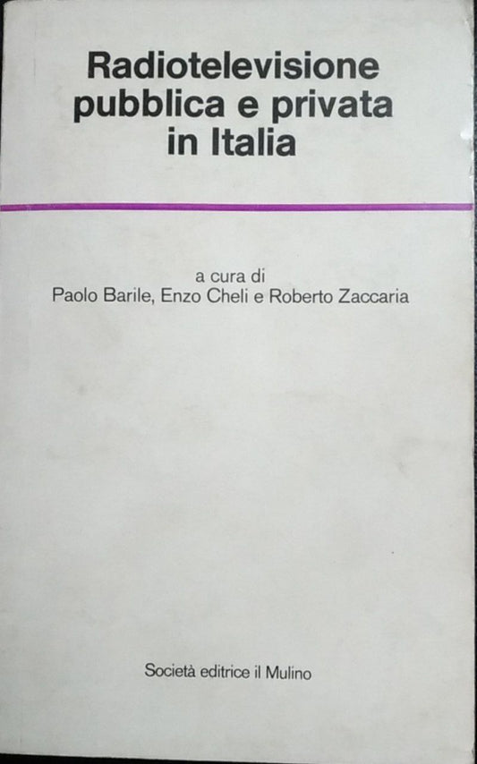 Radiotelevisione pubblica e privata in Italia - copertina