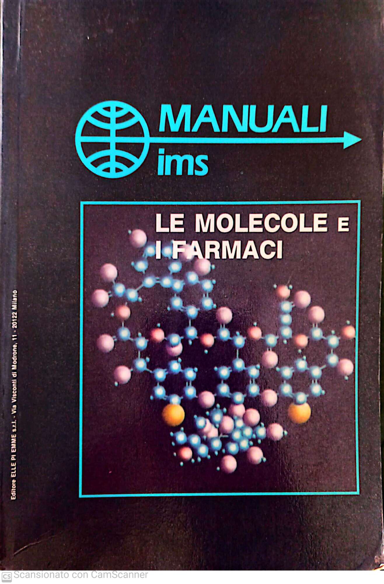 Manuali ims le molecole e i farmaci - copertina