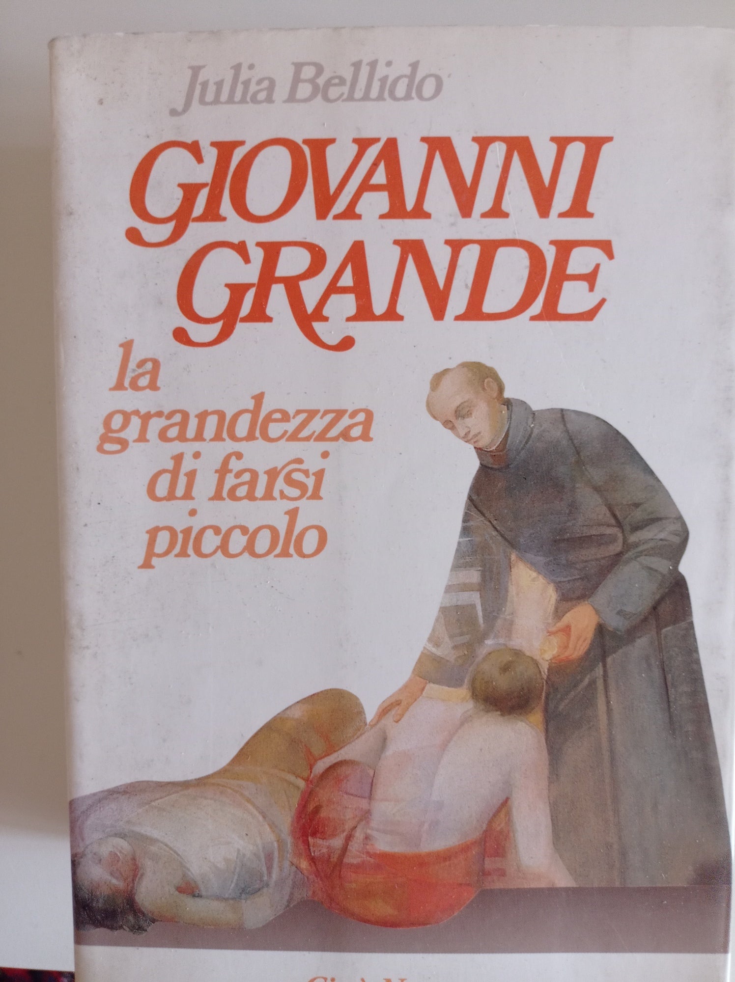 Giovanni Grande. La grandezza di farsi piccolo - copertina