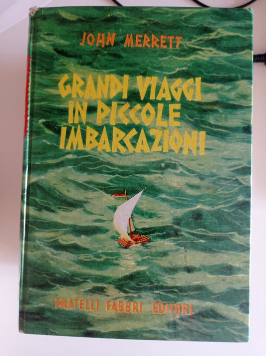 Grandi viaggi in piccole imbarcazioni - copertina