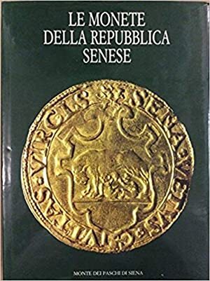 Le monete della repubblica senese - copertina