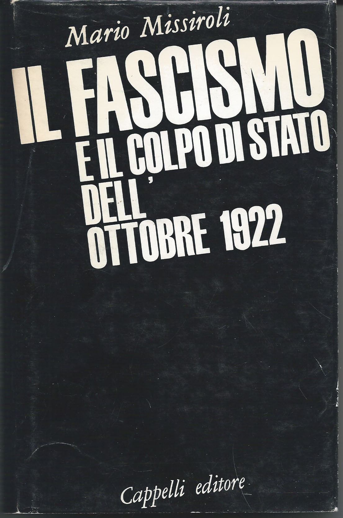 Il fascismo e il colpo di stato dell'ottobre 1922 - copertina