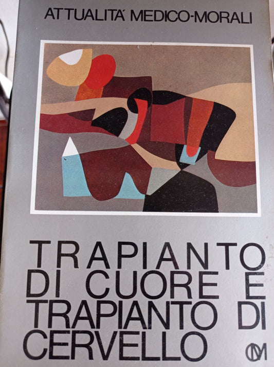 Trapianto di cuore e trapianto di cervello - copertina