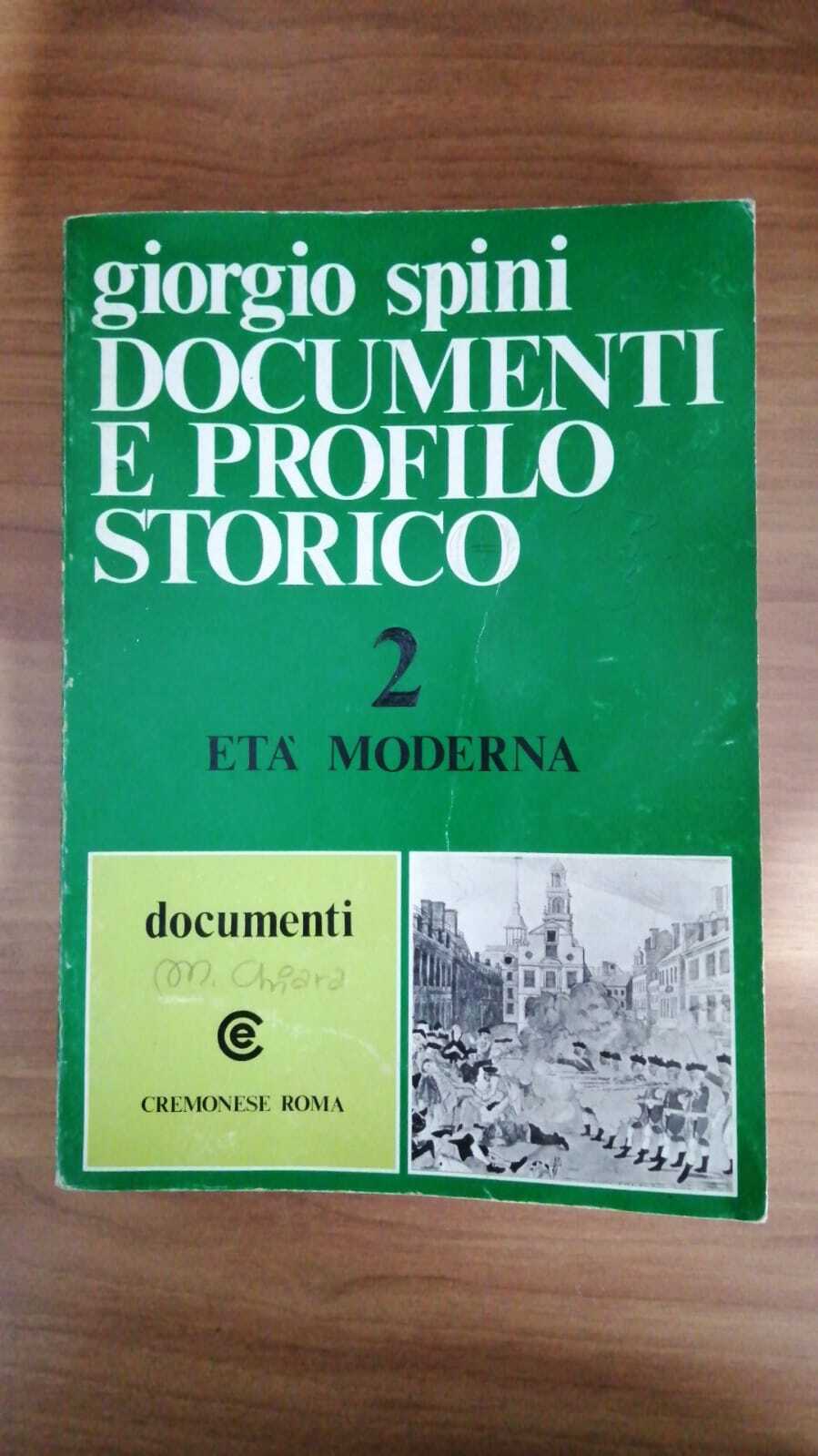 Documenti e profilo storico.  Volume 2°  :  Eta Moderna : Documenti - copertina