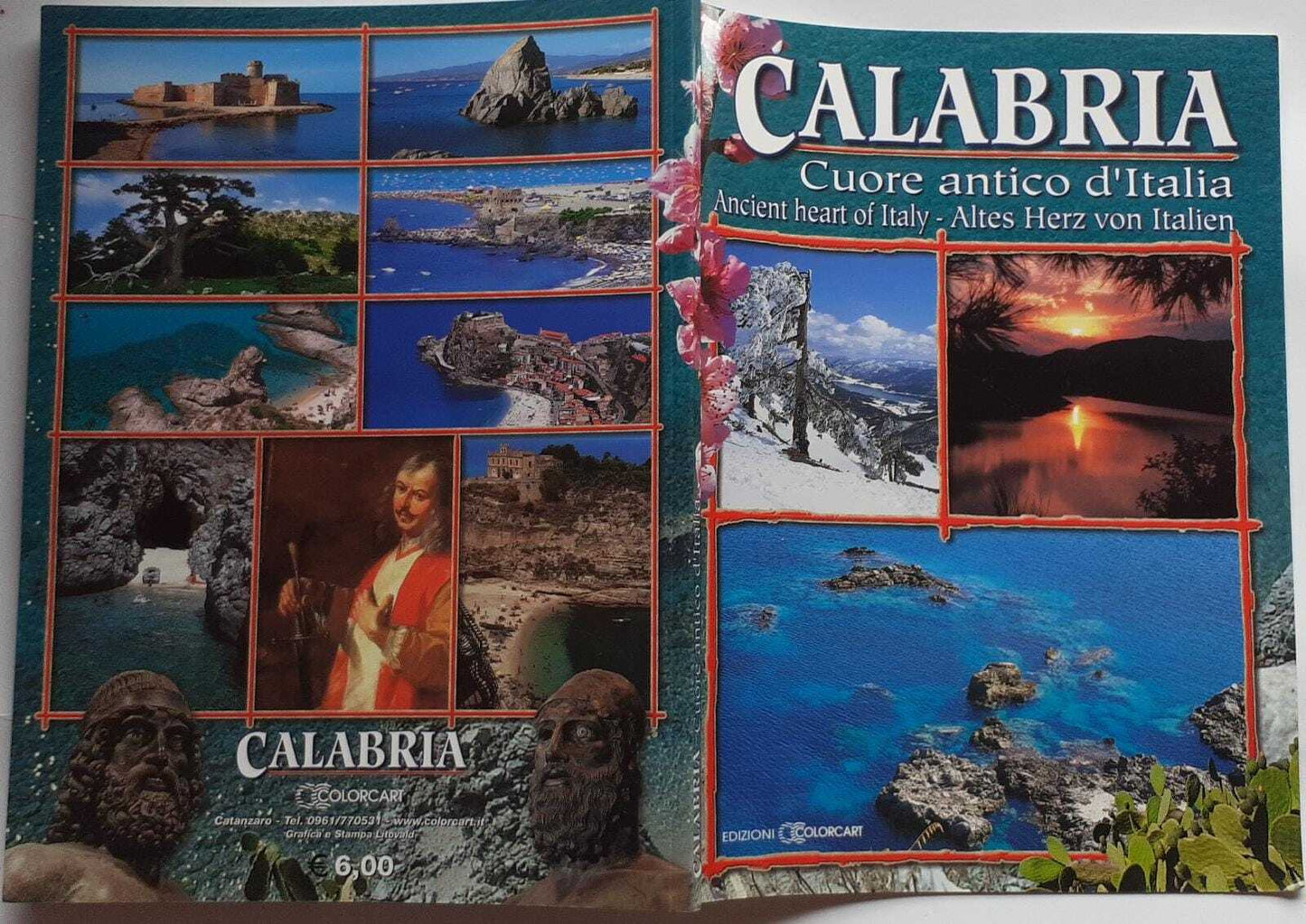 Calabria. Cuore antico d'Italia. Ancient heart of Italy. Altes Herz von Italien - copertina