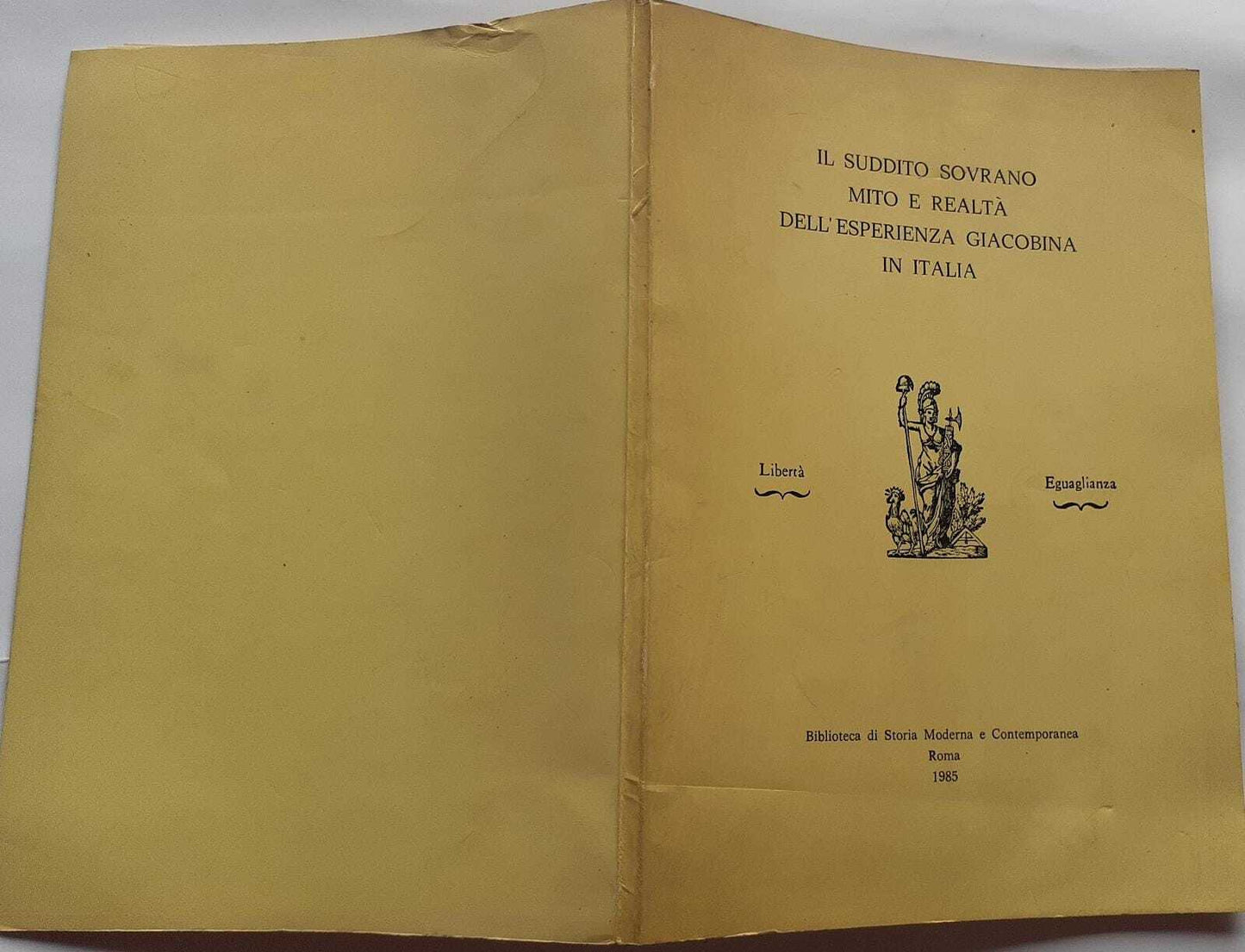 Il suddito sovrano.  Mito e realtà dell'esperienza giacobina in Italia - copertina