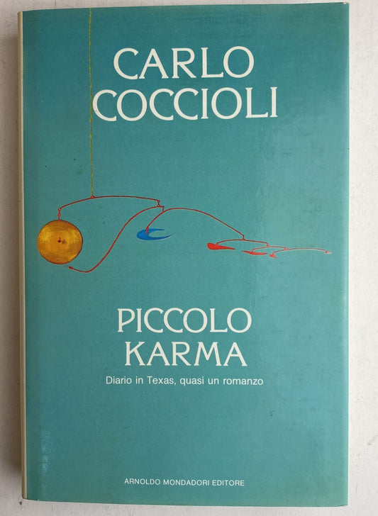 Piccolo karma. Minutario di San Antonio, Texas - copertina