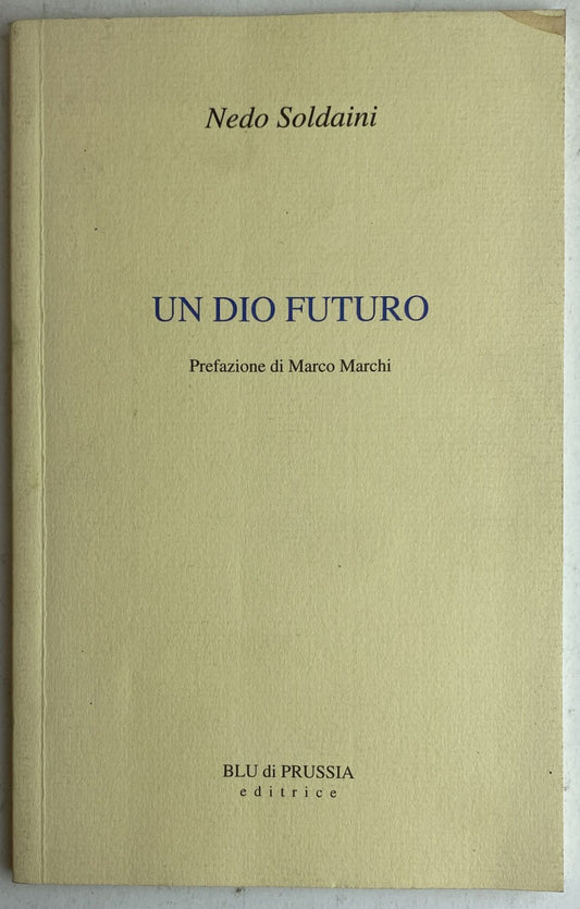 Un Dio futuro (AUTOGRAFATO) - copertina