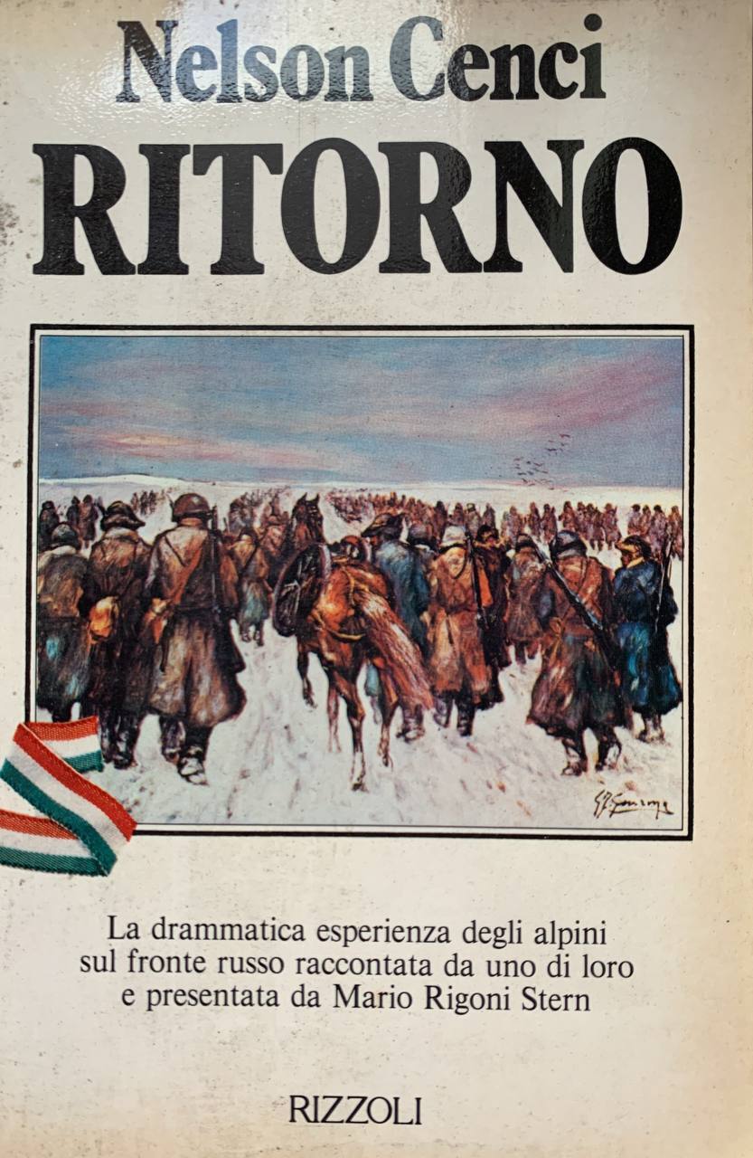 Ritorno. La drammatica esperienza degli alpini sul fronte russo raccontata da uno di loro e presentata da Mario Rigoni Stern - copertina